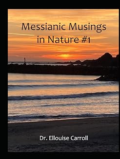 Messianic Musings in Nature #1 book cover